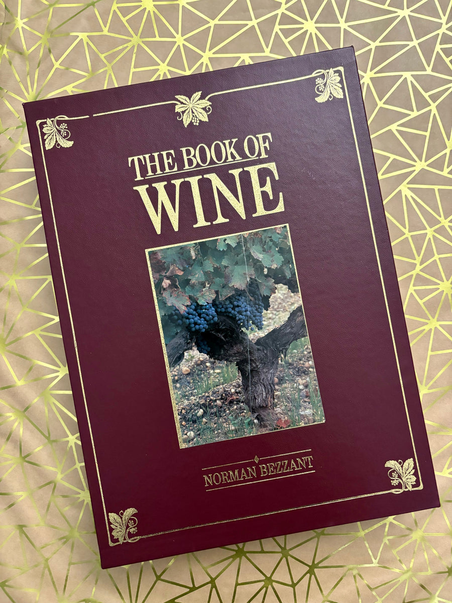 The Book of Wine- By Norman Bezzant – Spectre Books