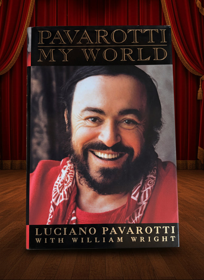 Pavarotti: My World- By Luciano Pavarotti and William Wright