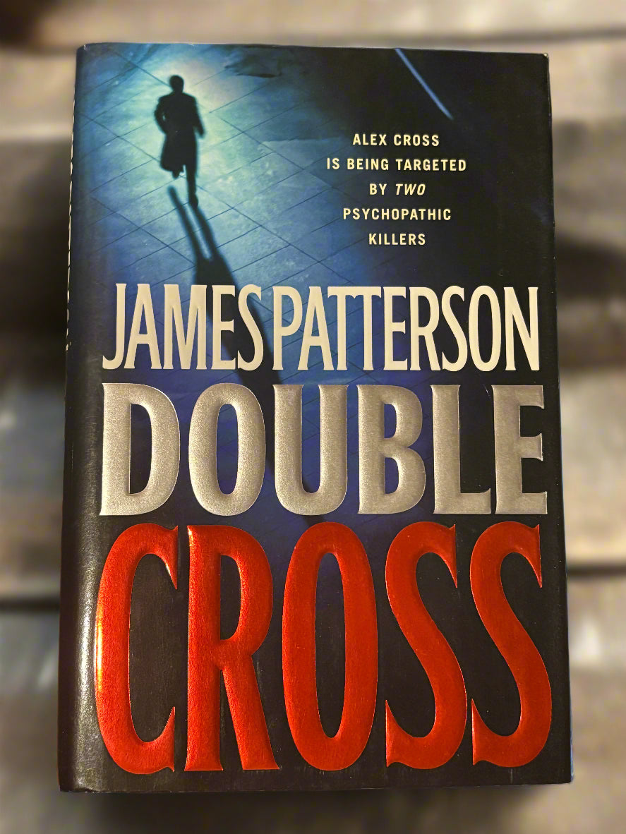 Double Cross (Alex Cross #13)- By James Patterson
