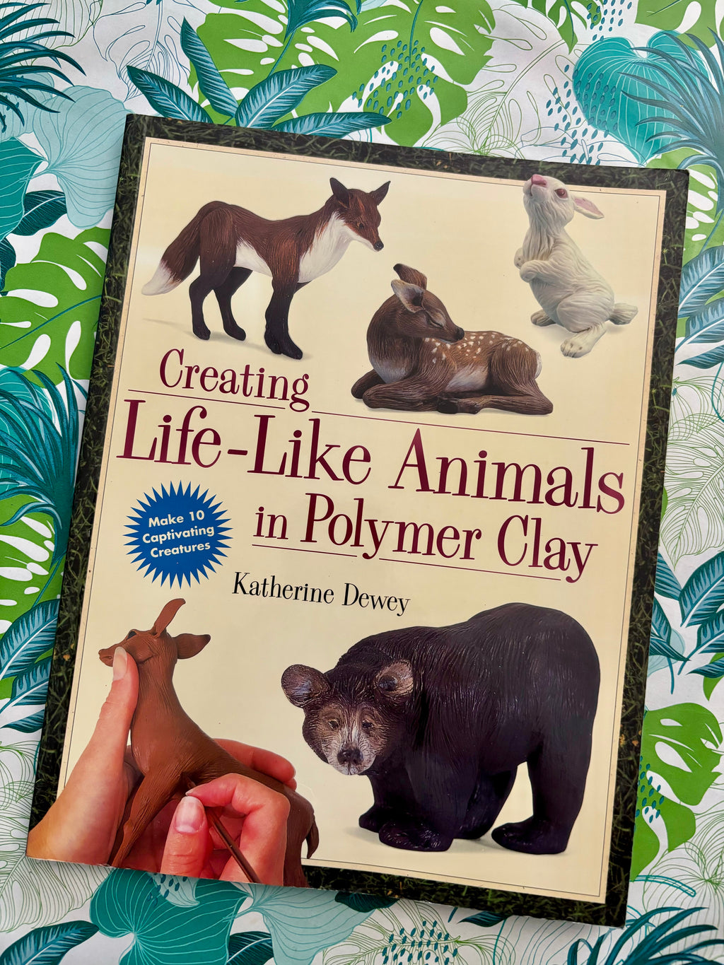 Creating Life-Like Animals in Polymer Clay- By Katherine Dewey