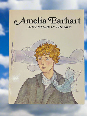 Amelia Earhart: Adventure in the Sky- By Troll Associates
