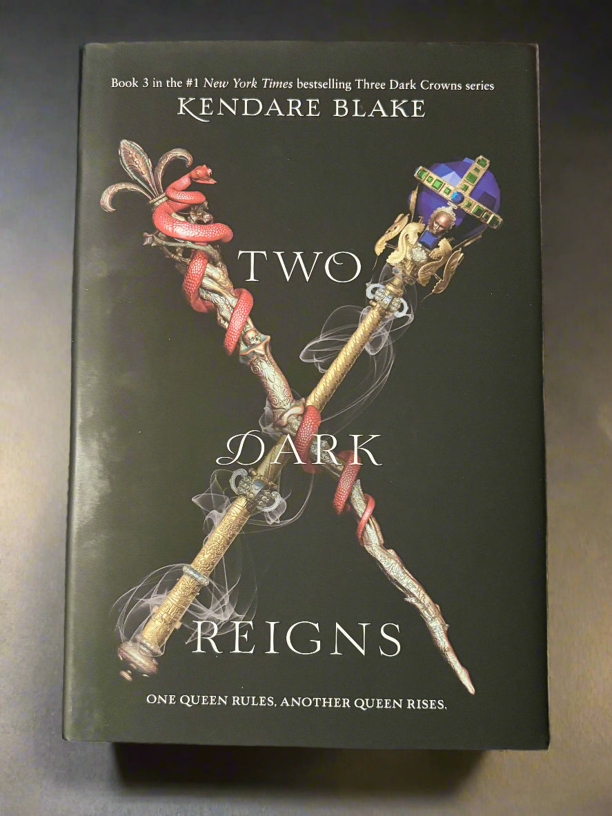 Two Dark Reigns (Three Dark Crowns #3)- By Kendare Blake