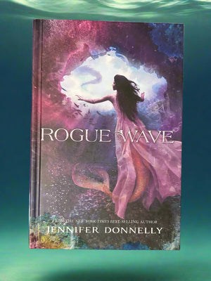 Rogue Wave (Waterfire Saga Book 2)- By Jennifer Donnelly