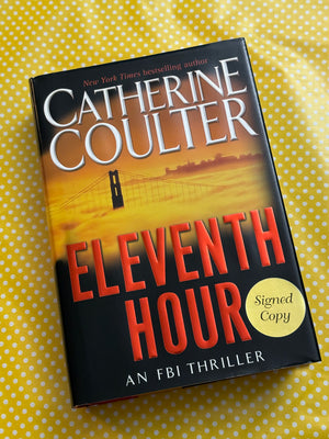 Eleventh Hour- By Catherine Coulter *SIGNED COPY*
