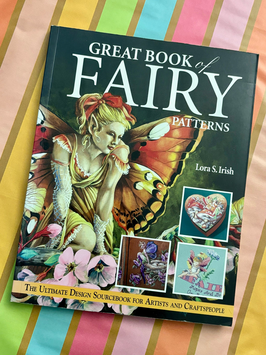 Great Book of Fairy Patterns- By Lora S. Irish