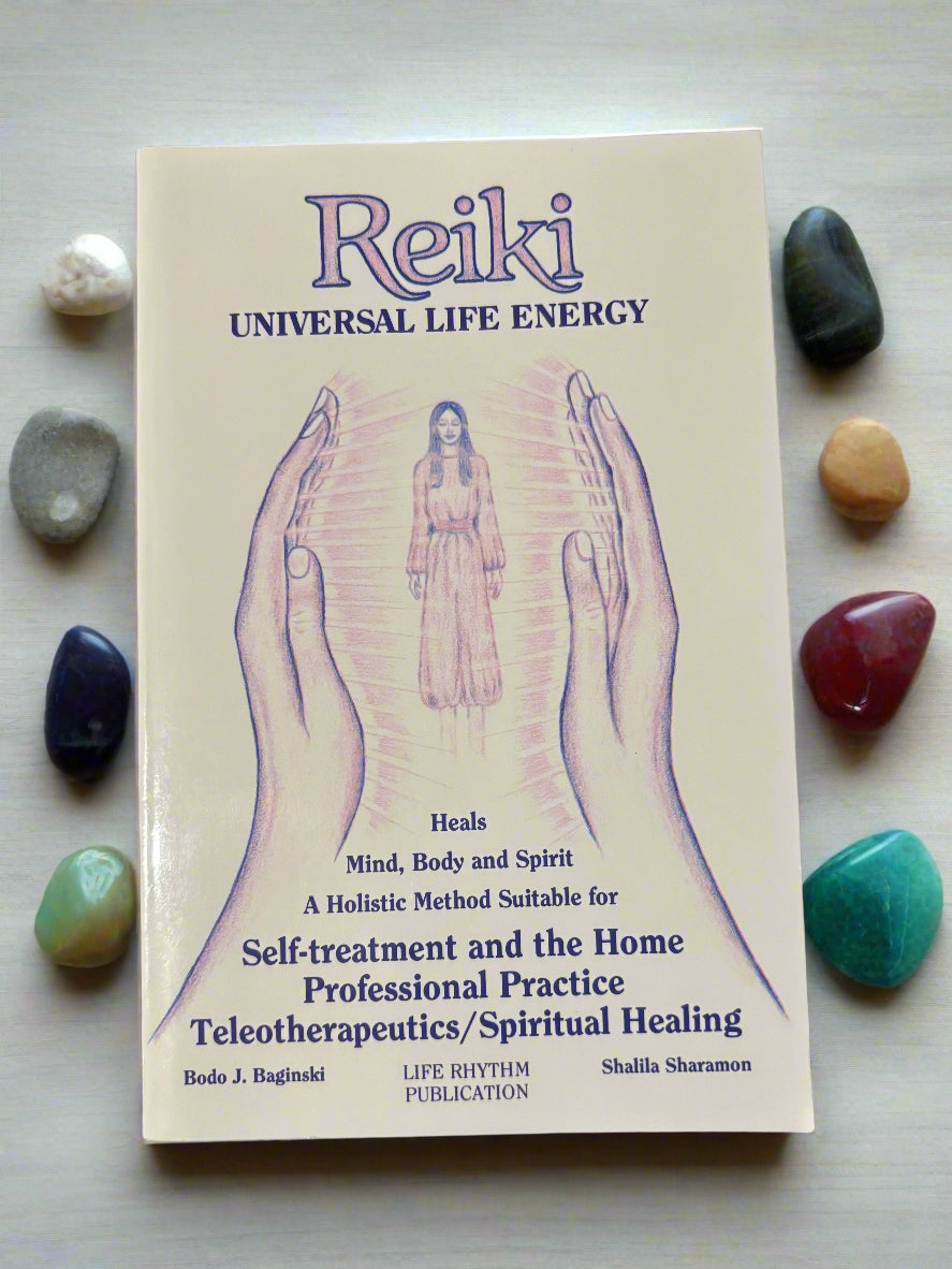 Reiki: Universal Life Energy- By Bodo J. Baginski and Shalila Sharamon