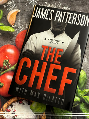 The Chef- By James Patterson & Max DiLallo
