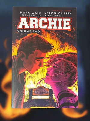 Archie: Volume Two- By Mark Waid, Veronica Fish, Thomas Pitilli, and Ryan Jampole