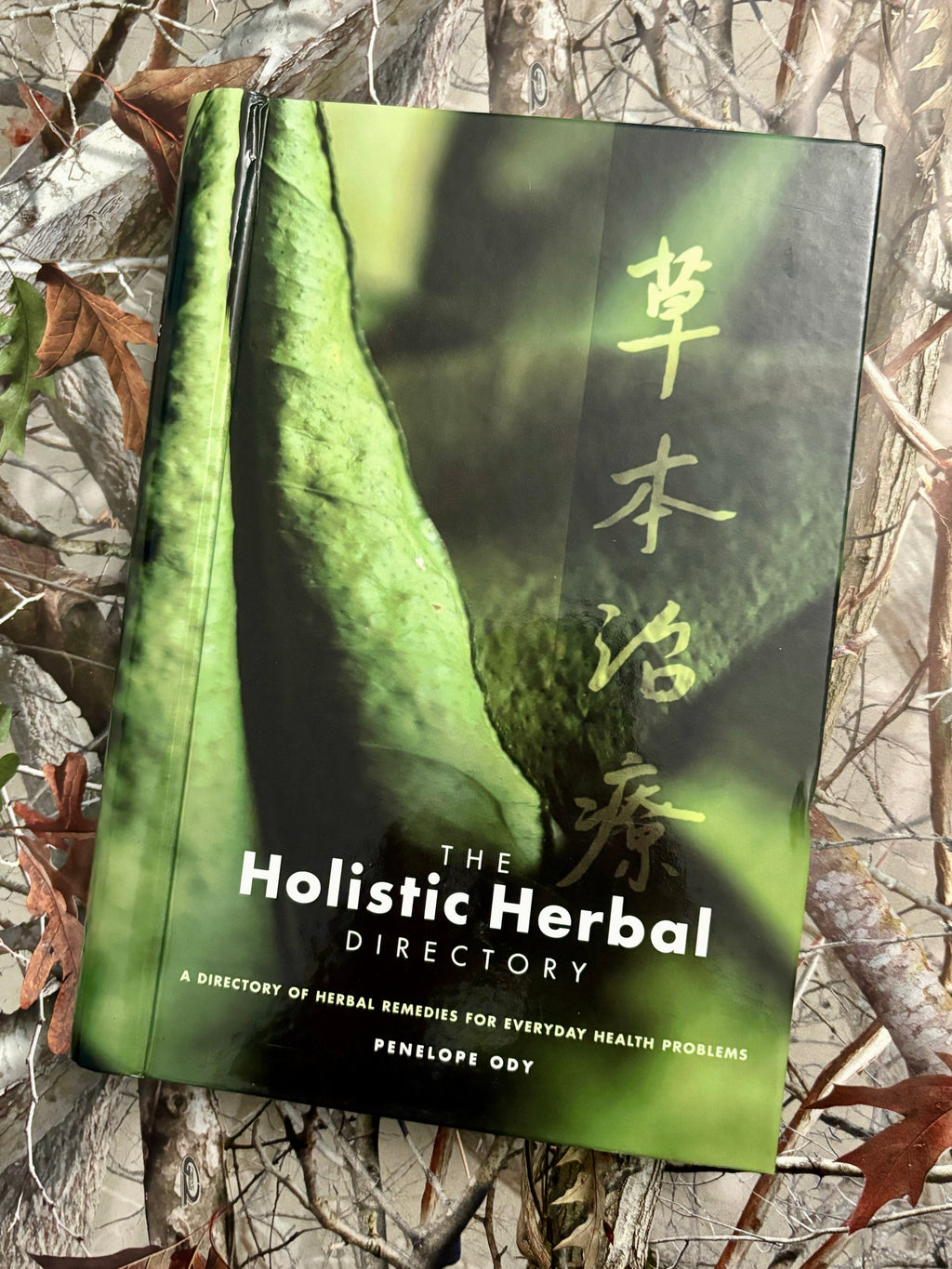 The Holistic Herbal Directory- By Penelope Ody
