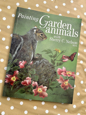 Painting Garden Animals- By Sherry C. Nelson MDA