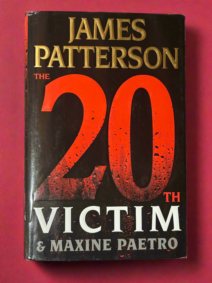 The 20th Victim (Women's Murder Club #20)- By James Patterson and Maxine Paetro