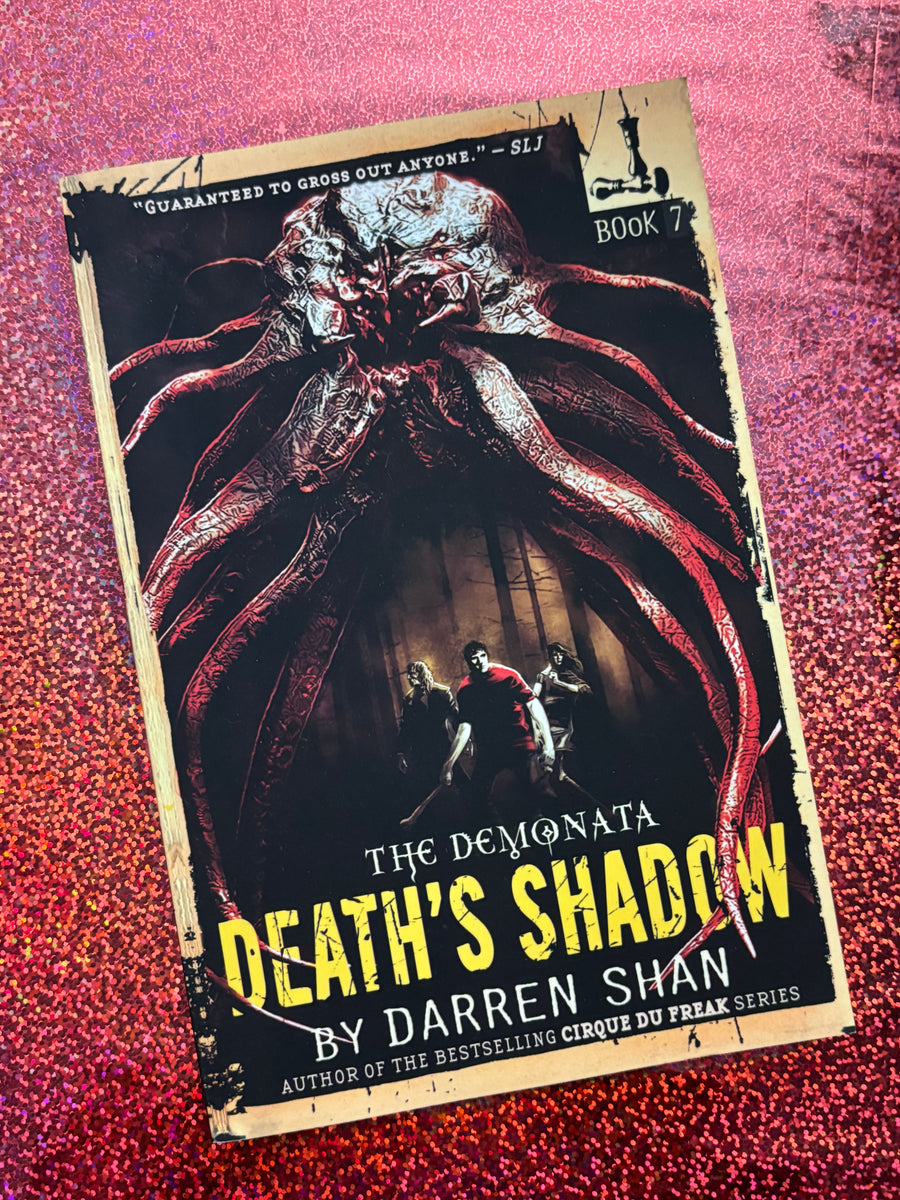 The Demonata Book 7: Death's Shadow- By Darren Shan – Spectre Books