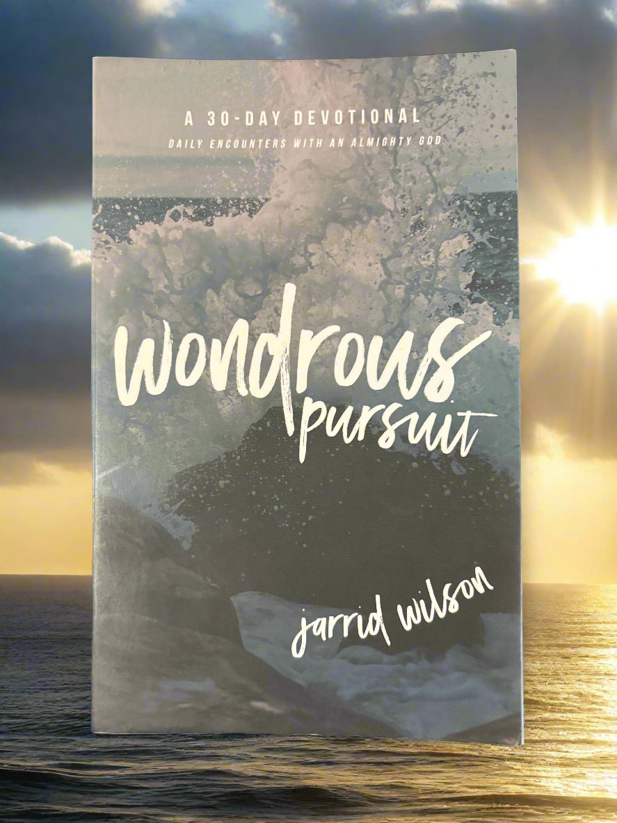 Wondrous Pursuit: Daily Encounters with an Almighty God (30 Day Devotional)- By Jarrid Wilson