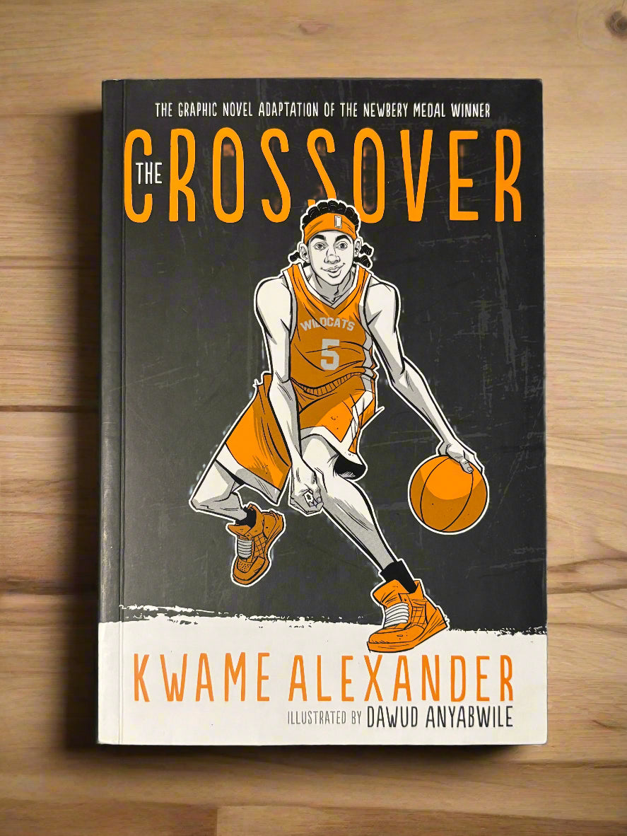 The Crossover- By Kwame Alexander