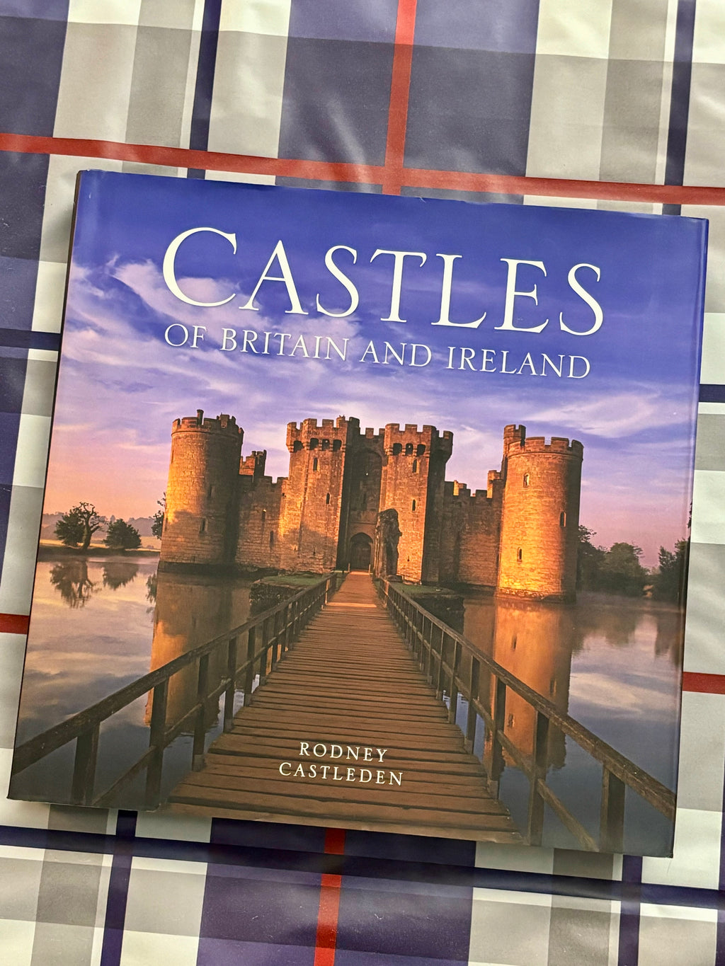 Castles of Britain and Ireland- By Rodney Castelden