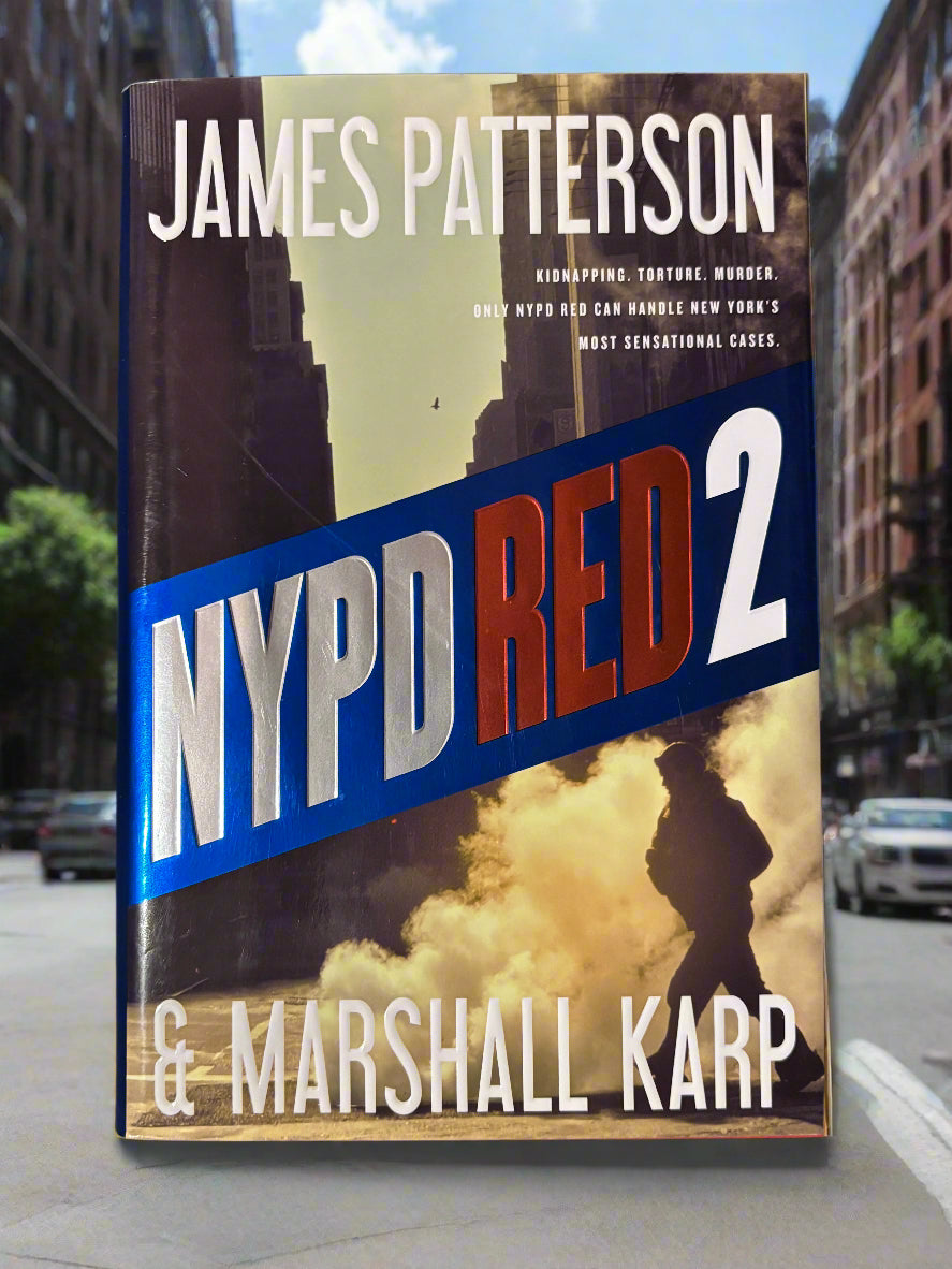 NYPD Red 2- By James Patterson and Marshall Karp