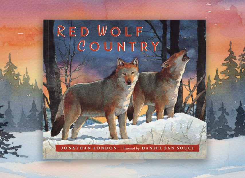 Red Wolf Country- By Jonathan London