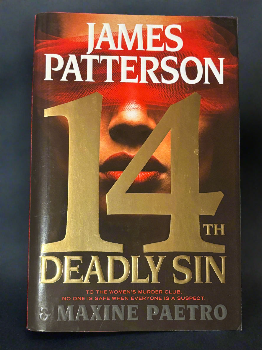14th Deadly Sin (Women's Murder Club #14)- By James Patterson and Maxine Paetro