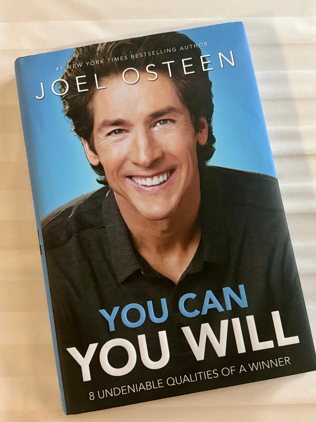 You Can, You Will- By Joel Osteen