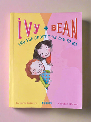 Ivy and Bean and the Ghost That Had to Go (Ivy and Bean #2)- By Annie Barrows