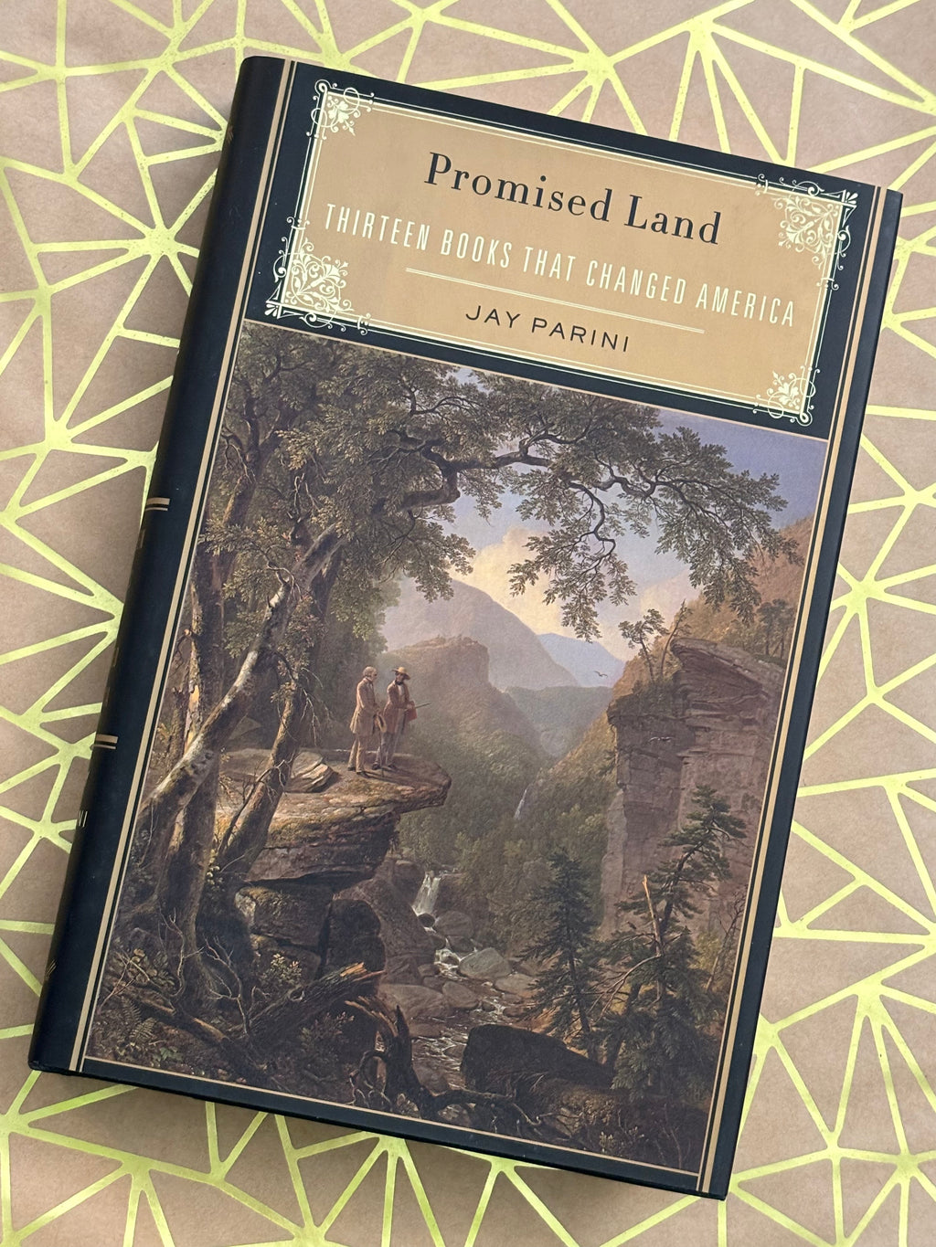Promised Land: Thirteen Books That Changed America- By Jay Parini
