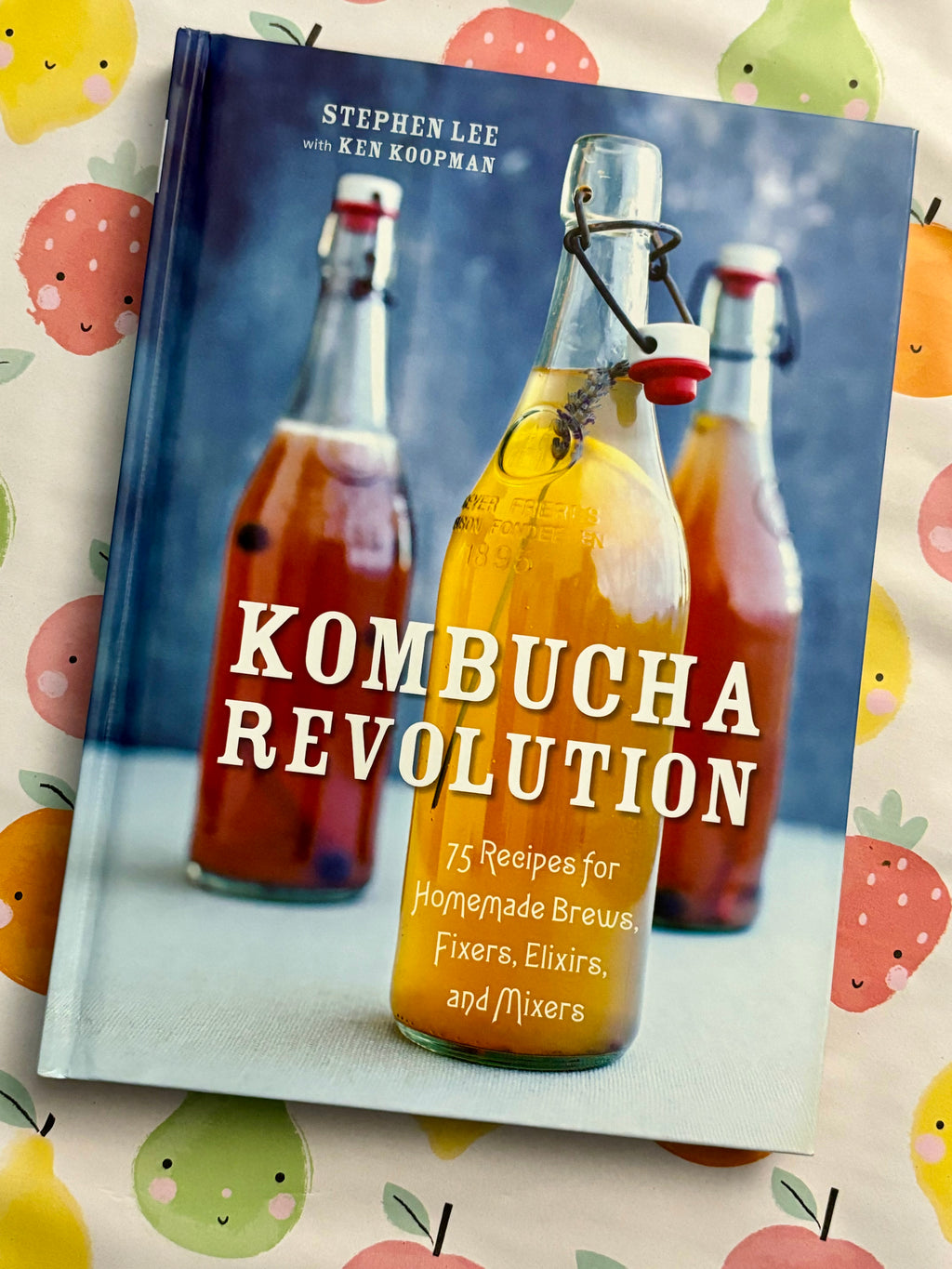Kombucha Revolution: 75 Recipes for Homemade Brews, Fixers, Elixirs and Mixers- By Stephen Lee