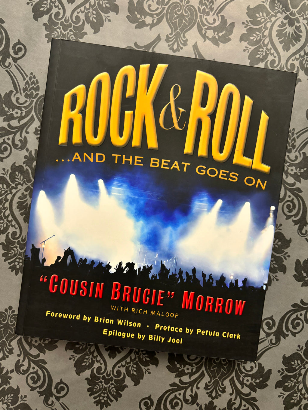 Rock & Roll...And the Beat Goes On- By "Cousin Brucie" Morrow