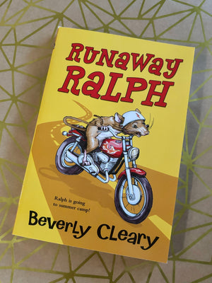 Runaway Ralph- By Beverly Cleary