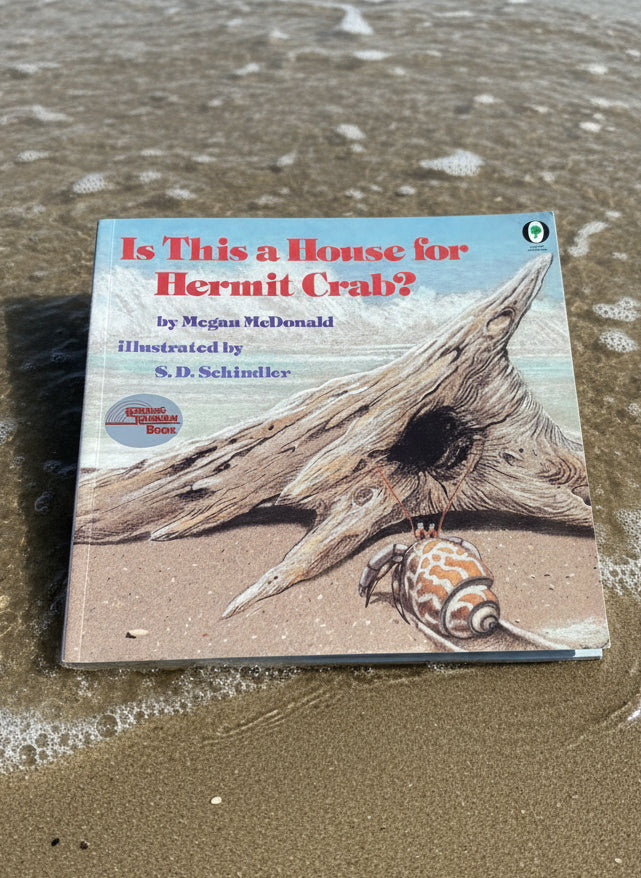 Is This a House for Hermit Crab?- By Megan McDonald