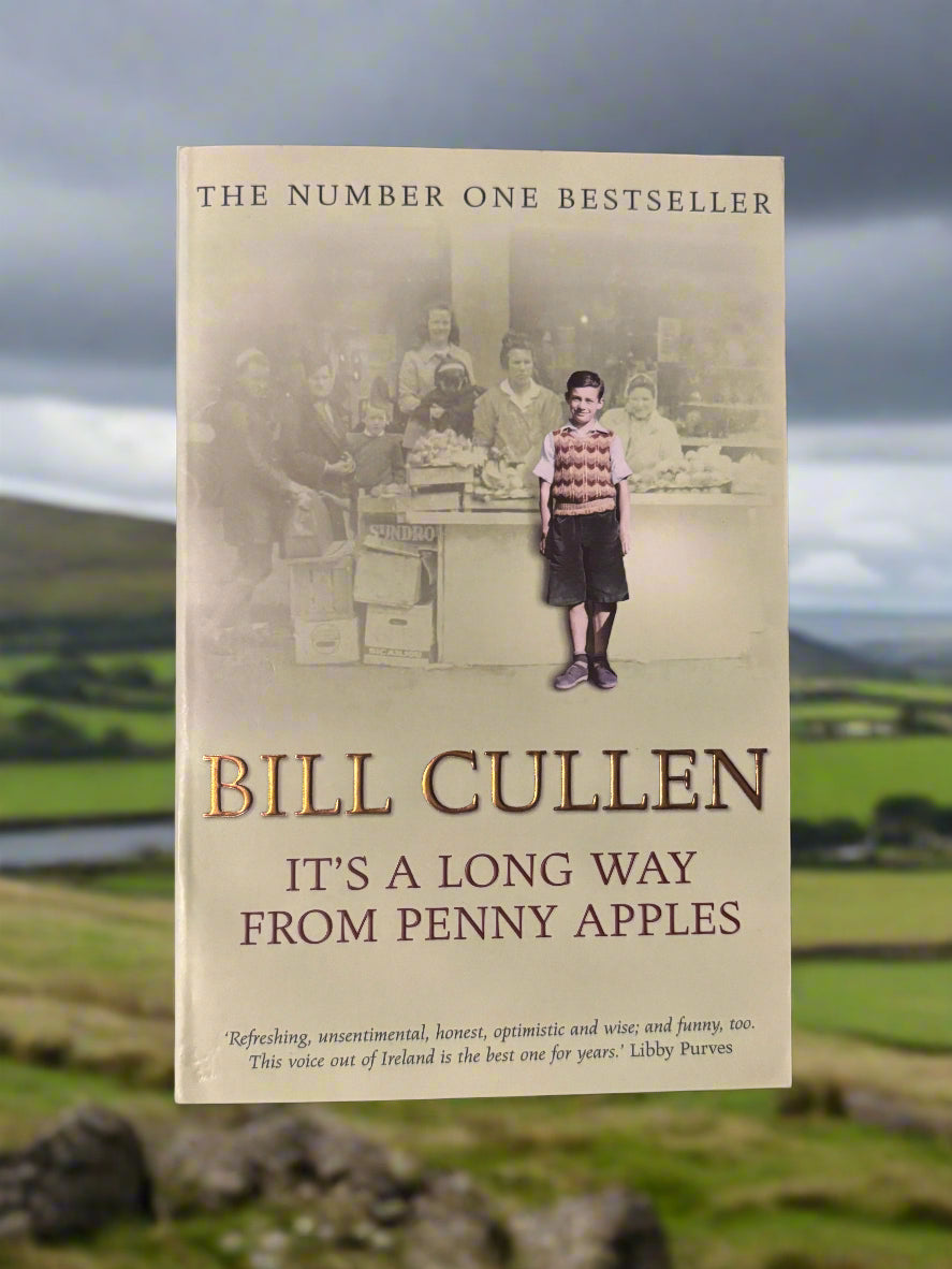 It's a Long Way from Penny Apples- By Bill Cullen