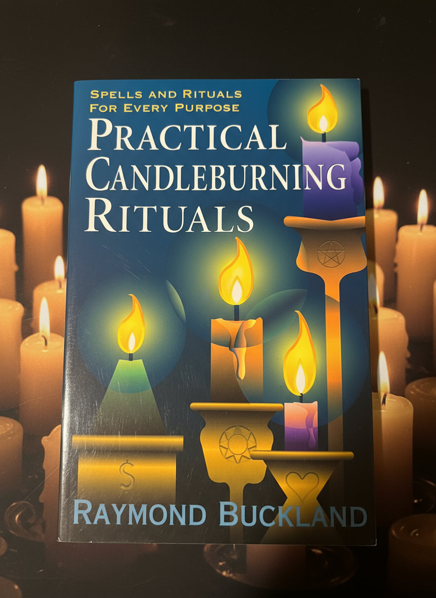 Practical Candleburning Rituals: Spells and Rituals for Every Purpose- By Raymond Buckland