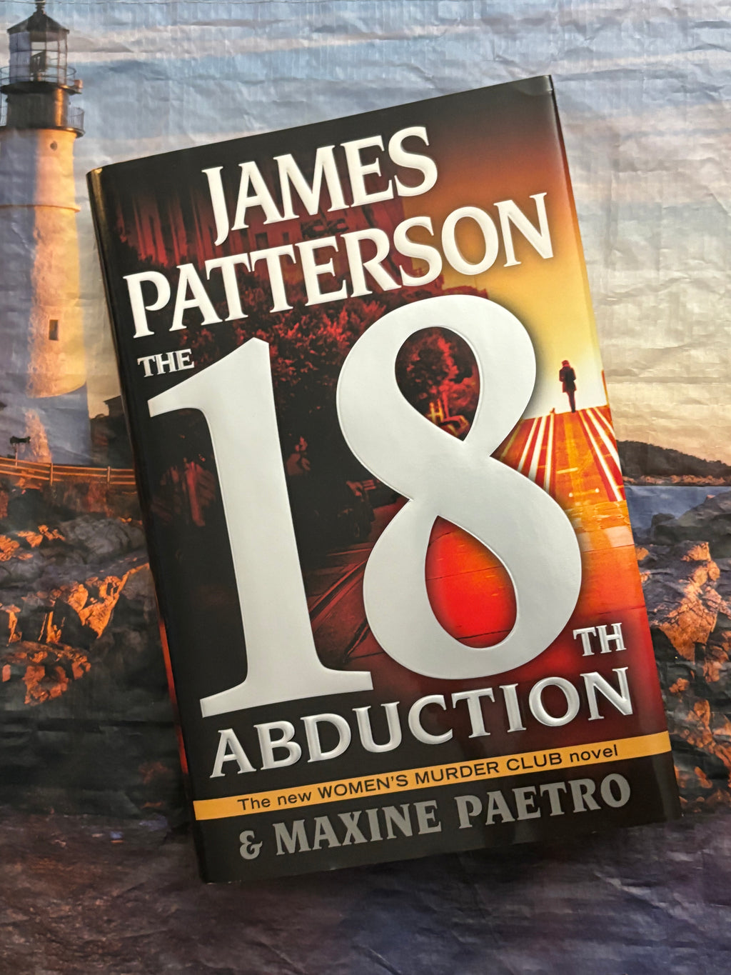 The 18th Abduction- By James Patterson & Maxine Paetro