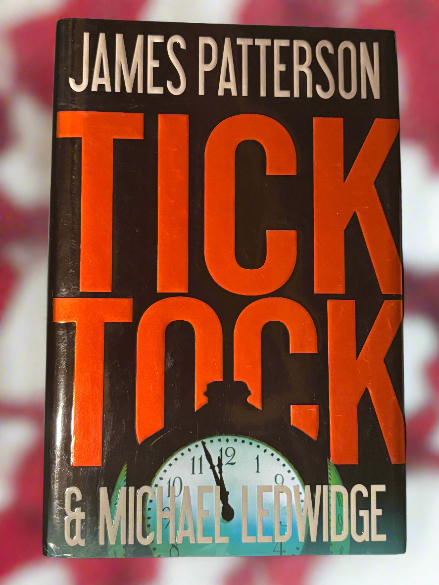 Tick Tock (Michael Bennet #4)- By James Patterson and Michael Ledwidge