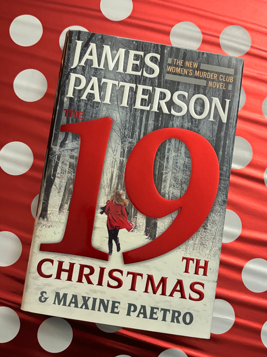 The 19th Christmas- By James Patterson & Maxine Paetro