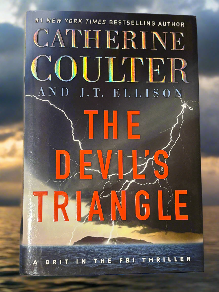 The Devil's Triangle (A Brit in the FBI #4)- By Catherine Coulter and J.T. Ellison