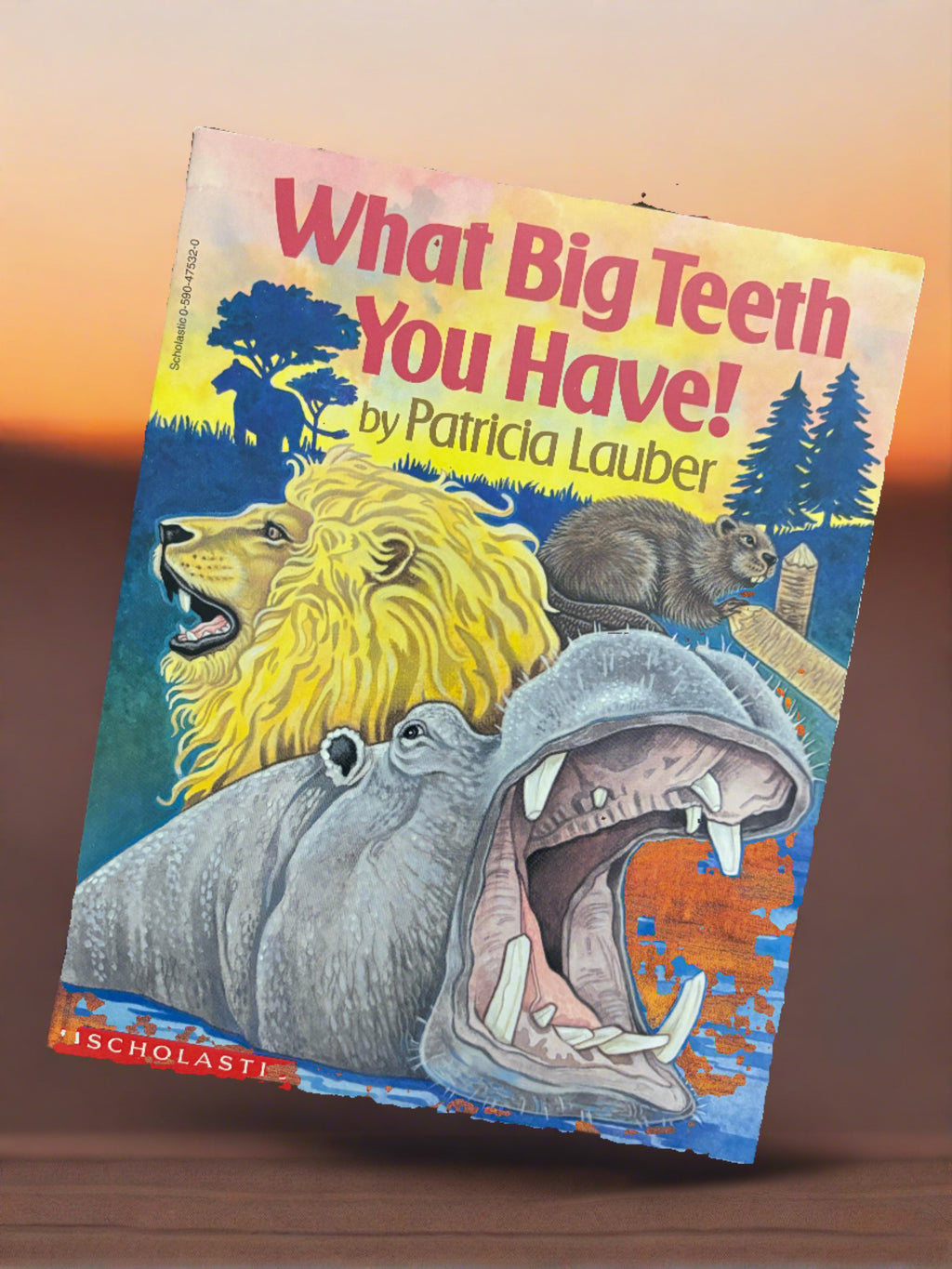 What Big Teeth You Have!- By Patricia Lauber