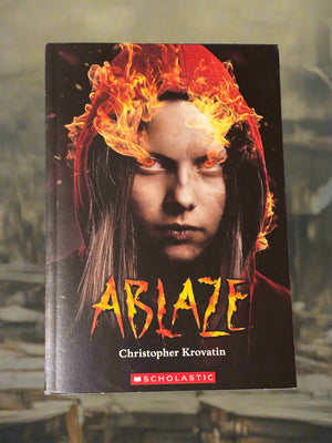 Ablaze- By Christopher Krovatin