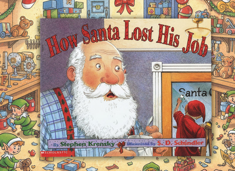 How Santa Lost His Job- By Stephen Krensky