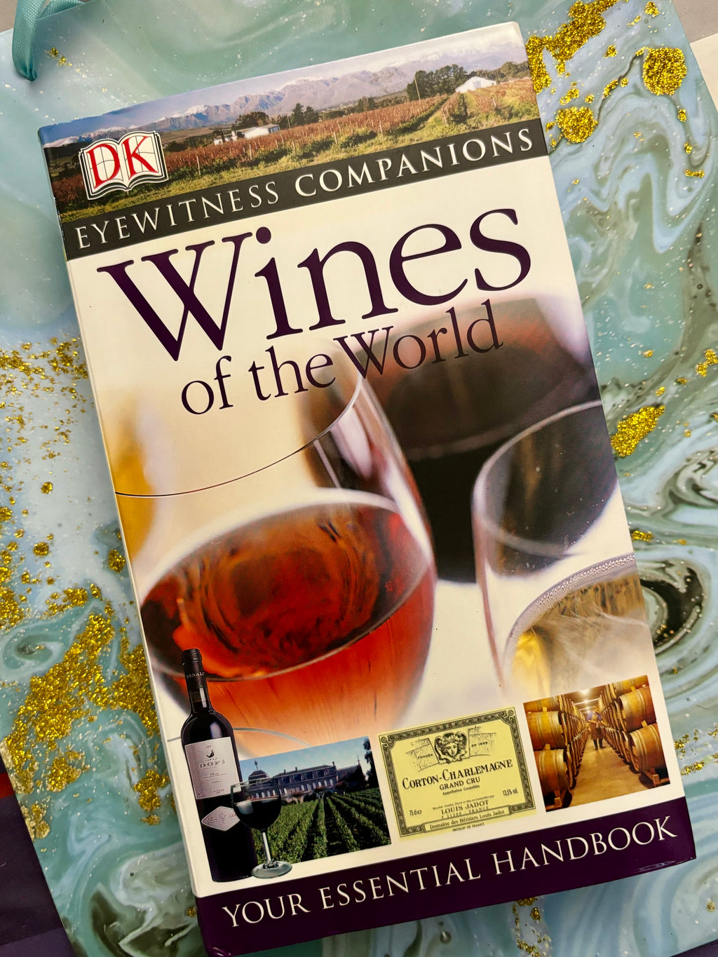 Eyewitness Companions: Wines of the World