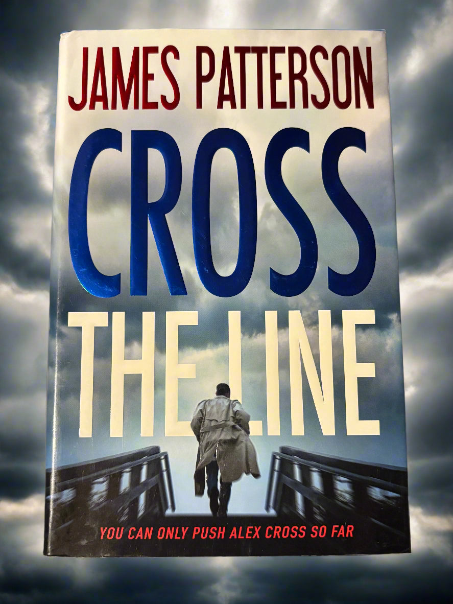 Cross the Line (Alex Cross #22)- By James Patterson
