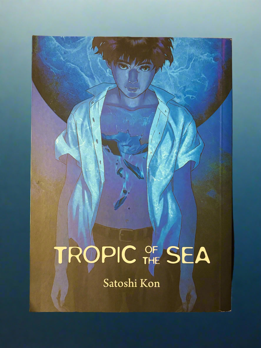 Tropic of the Sea- By Satoshi Kon