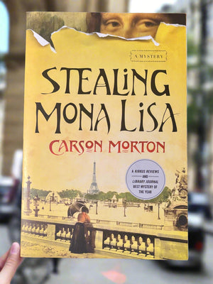 Stealing Mona Lisa- By Carson Morton
