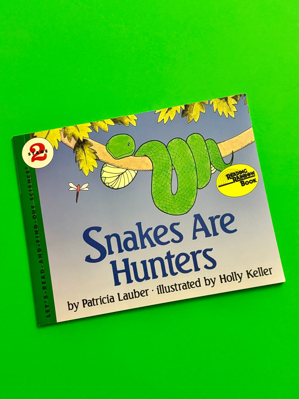 Snakes Are Hunters LEVEL 2- By Patricia Lauber