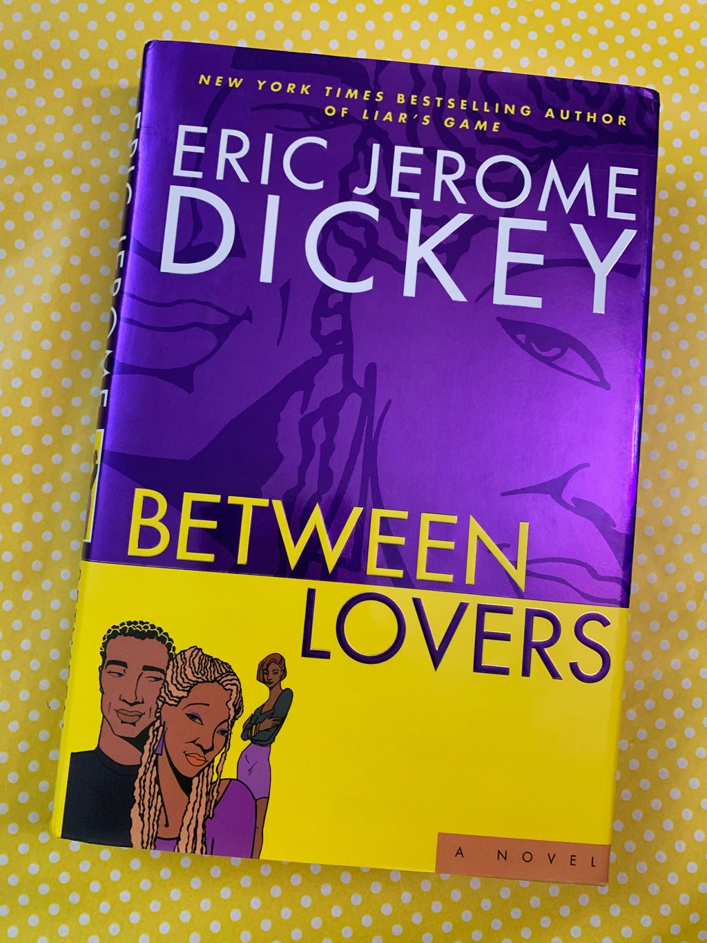 Between Lovers- By Eric Jerome Dickey