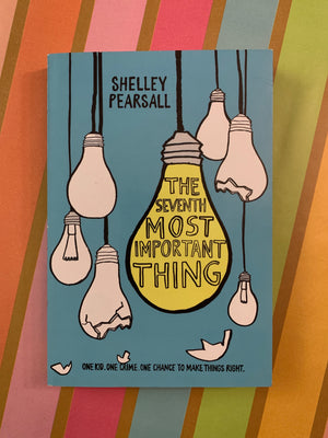 The Seventh Most Important Thing- By Shelley Pearsall