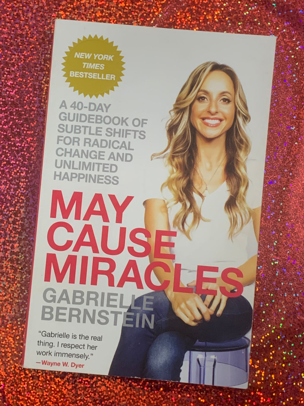 May Cause Miracles- By Gabrielle Bernstein
