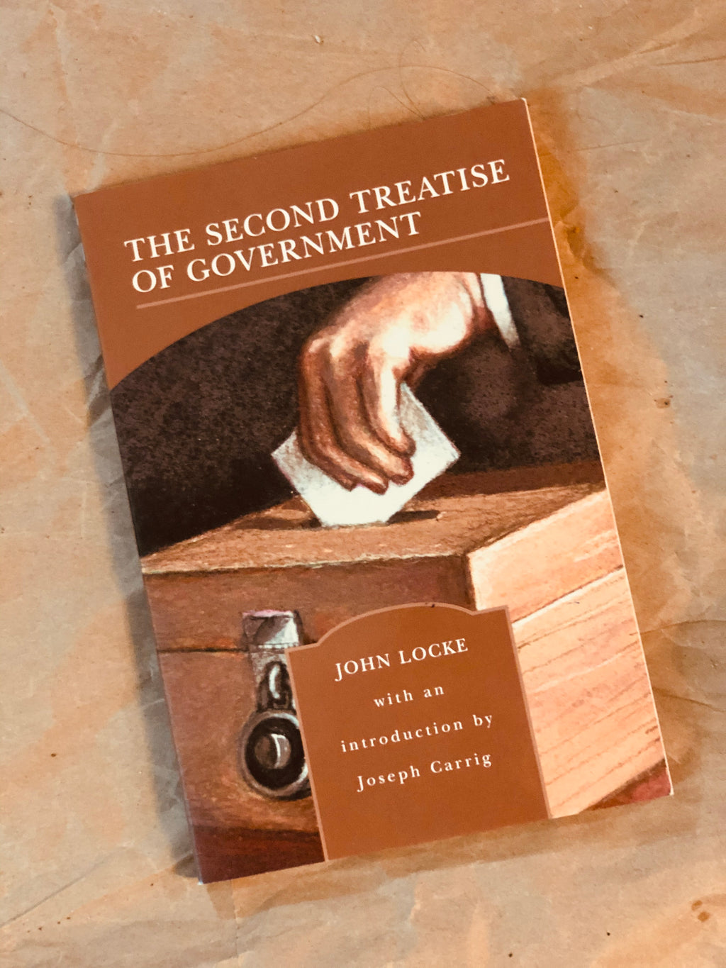The Second Treatise of Goverment- By John Locke