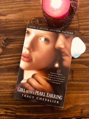 Girl with a Pearl Earring- By Tracy Chevalier