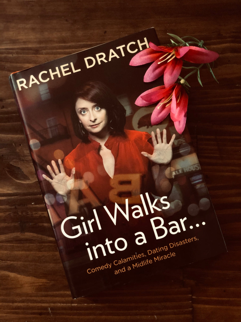 Girl Walks Into a Bar- By Rachel Dratch