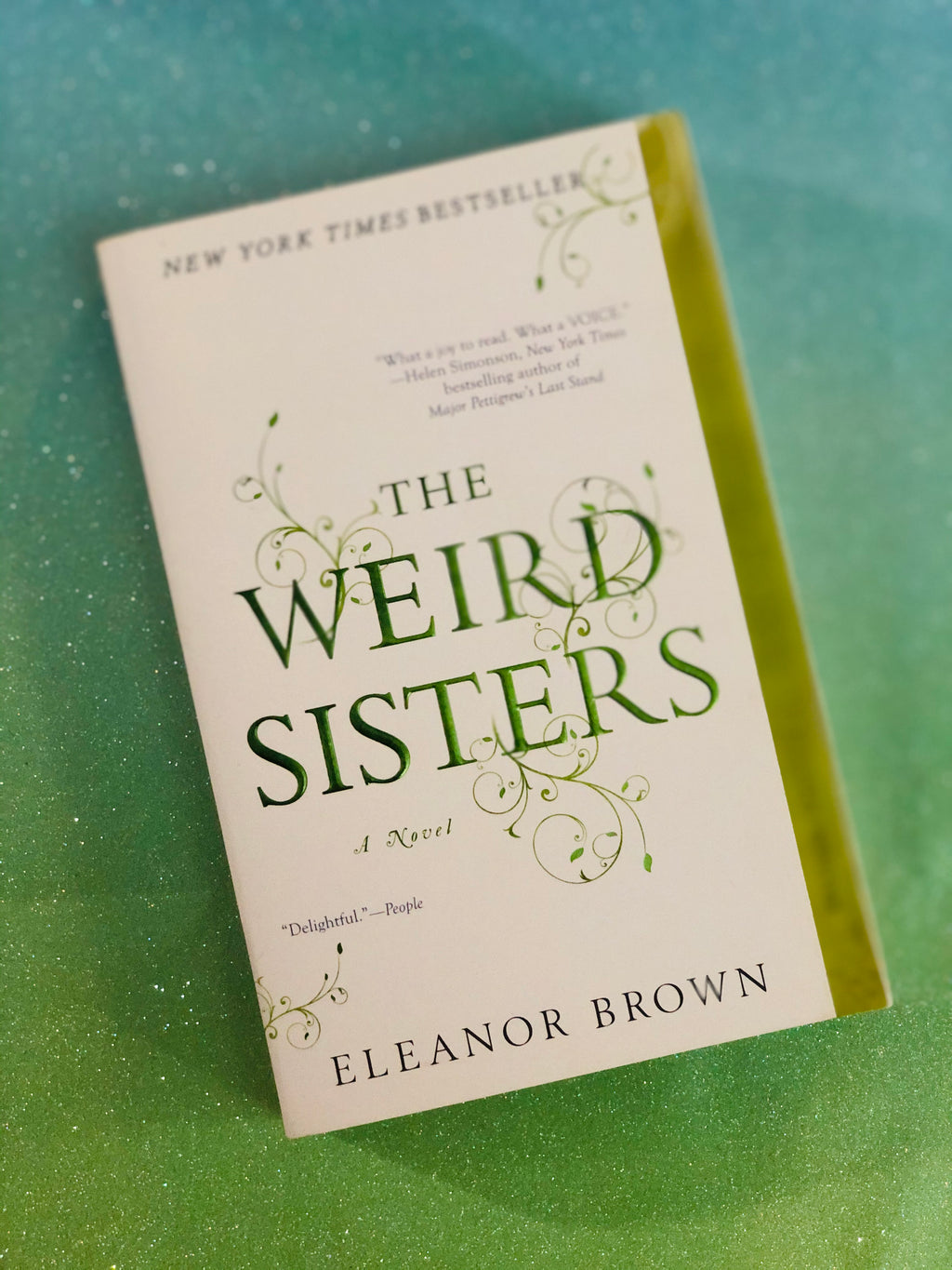 The Weird Sisters- By Eleanor Brown